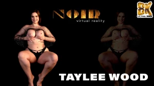 Noir - Taylee Wood 2 - Taylee Wood